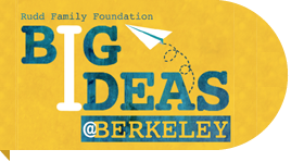 Big Ideas at Berkeley contest - deadline is Nov. 6, 2012
