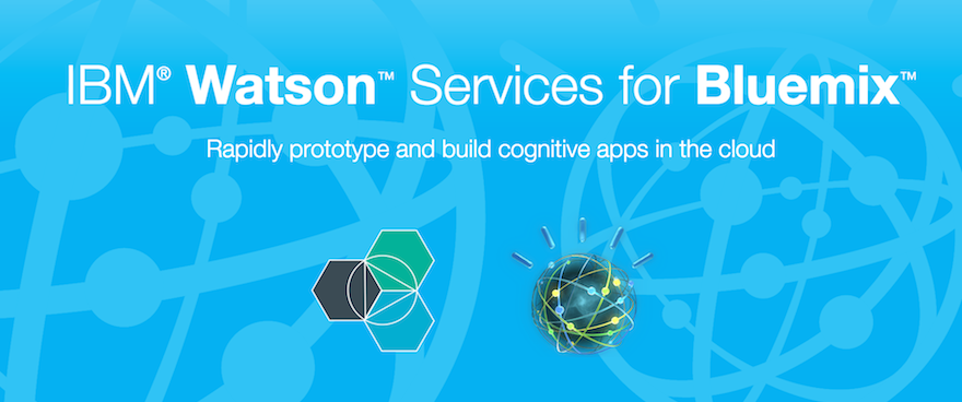 Free workshop: Learn to build cognitive apps with IBM Bluemix and Watson on Nov. 17