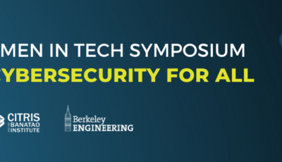 Tickets now on sale for Women in Tech Symposium: Reimagining Cybersecurity for All
