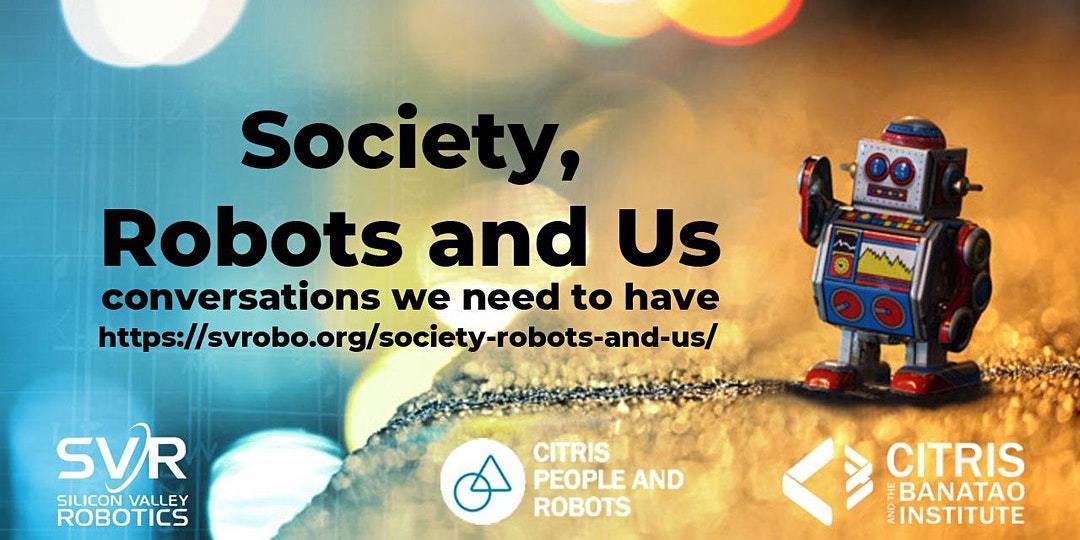 Society, Robots and Us image