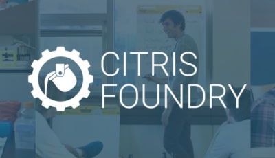 CITRIS Foundry Spring 2021 cohort announced
