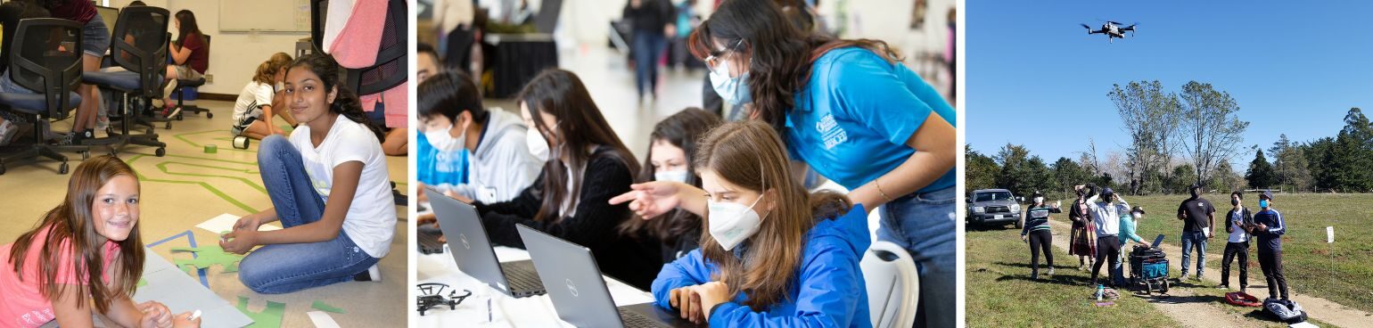 Collage of three photos: Two middle school-aged girls sit on a classroom floor with markers and construction paper; a person with long dark hair, glasses and a bright blue CITRIS shirt stands over a young person at a laptop with a drone in front of it, pointing at their screen, with several other people looking at laptops at the same table; a group of seven people in casual clothes stand in a field, with one person piloting the drone visible above them and another person typing on a laptop set on a stack of crates.